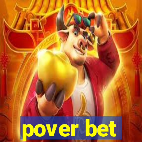 pover bet