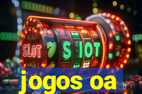 jogos oa