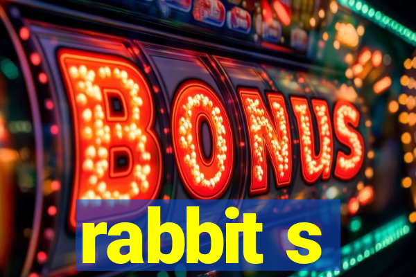 rabbit s