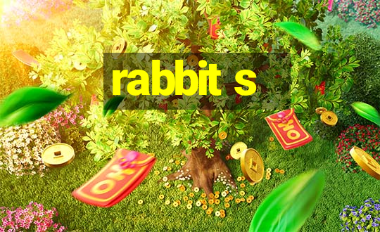 rabbit s