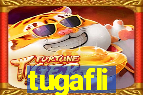 tugafli