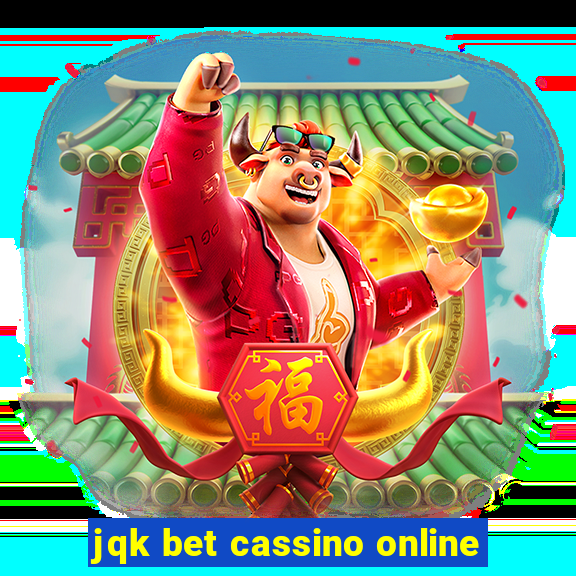 jqk bet cassino online