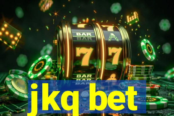 jkq bet