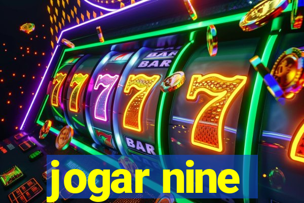 jogar nine