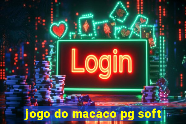 jogo do macaco pg soft