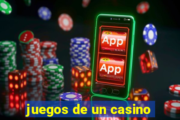 juegos de un casino