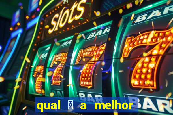 qual 茅 a melhor plataforma de jogo para ganhar dinheiro