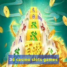 3d casino slots games