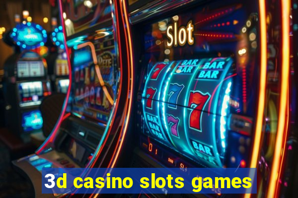 3d casino slots games