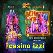 casino izzi