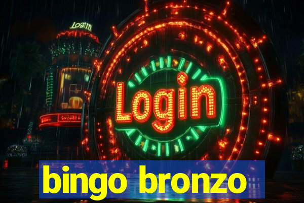 bingo bronzo