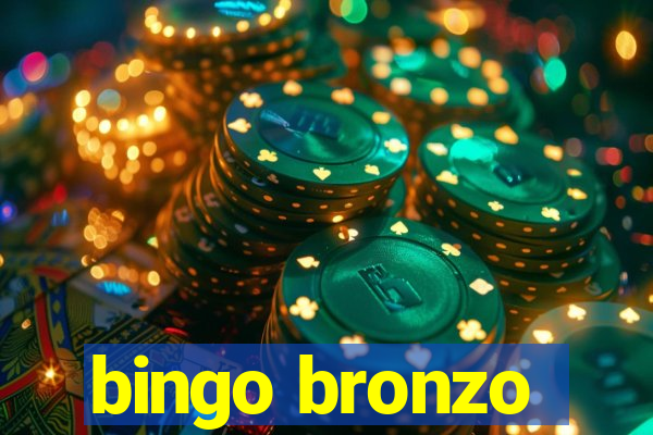 bingo bronzo