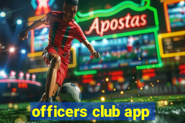 officers club app