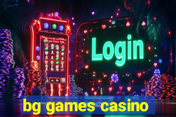 bg games casino