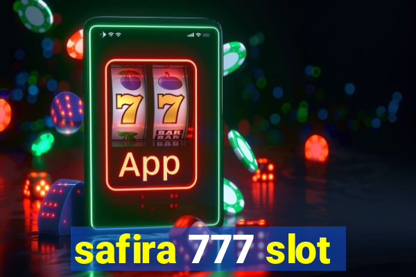 safira 777 slot