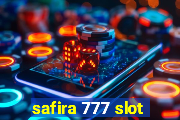 safira 777 slot