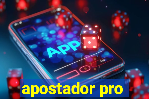 apostador pro