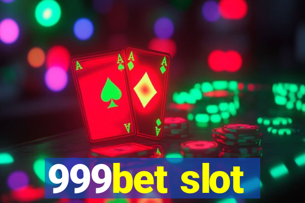 999bet slot