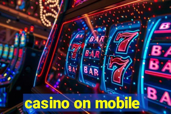 casino on mobile