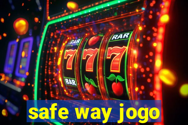 safe way jogo