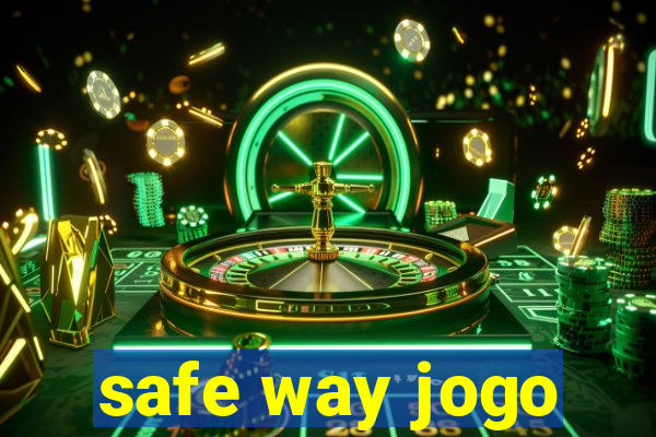 safe way jogo