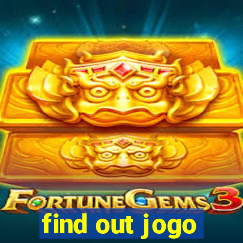 find out jogo