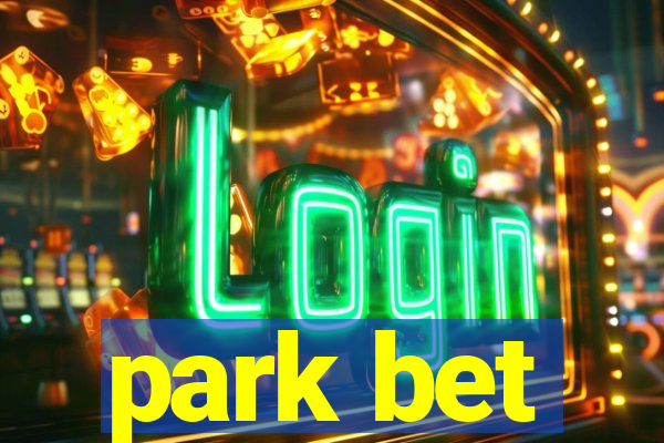 park bet