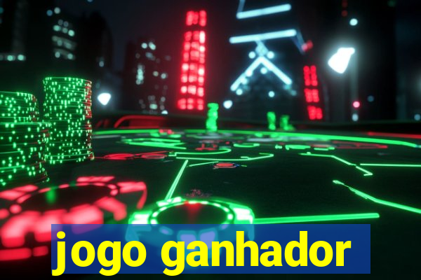 jogo ganhador