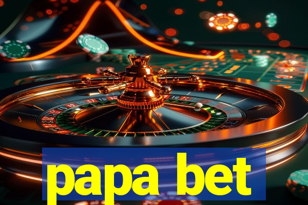 papa bet