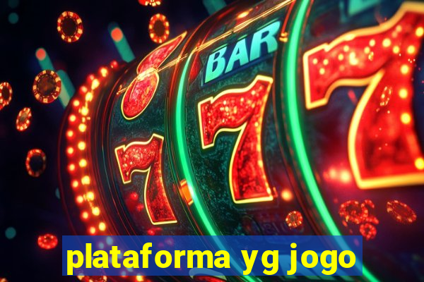 plataforma yg jogo