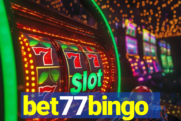 bet77bingo