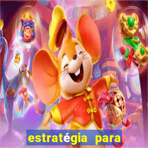 estratégia para ganhar no fortune rabbit