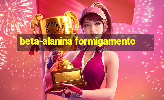 beta-alanina formigamento