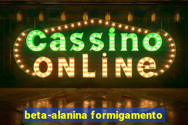 beta-alanina formigamento