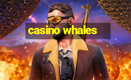 casino whales