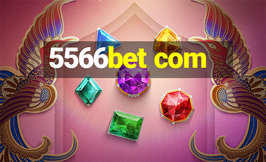 5566bet com