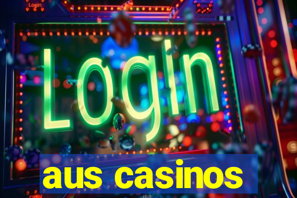 aus casinos