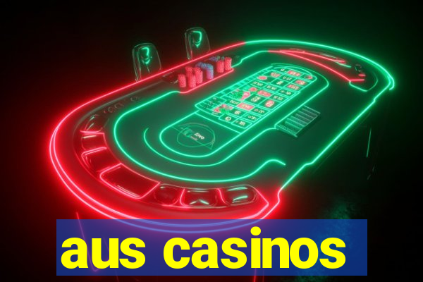 aus casinos