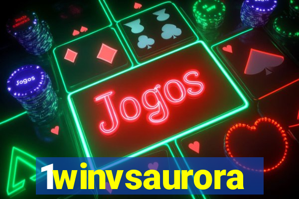 1winvsaurora