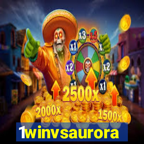 1winvsaurora