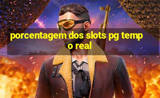 porcentagem dos slots pg tempo real