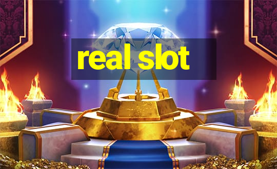 real slot