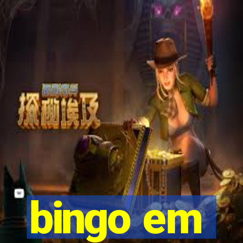 bingo em