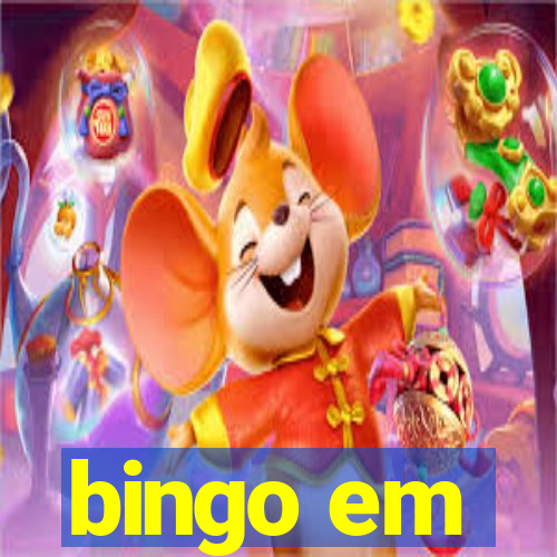 bingo em