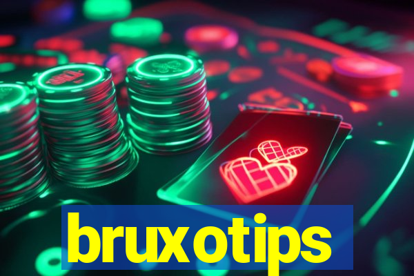 bruxotips