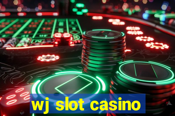 wj slot casino