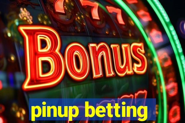 pinup betting