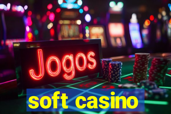 soft casino