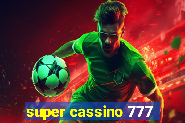 super cassino 777