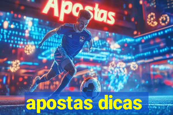 apostas dicas